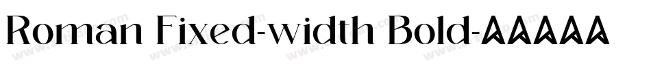 Roman Fixed-width Bold字体转换